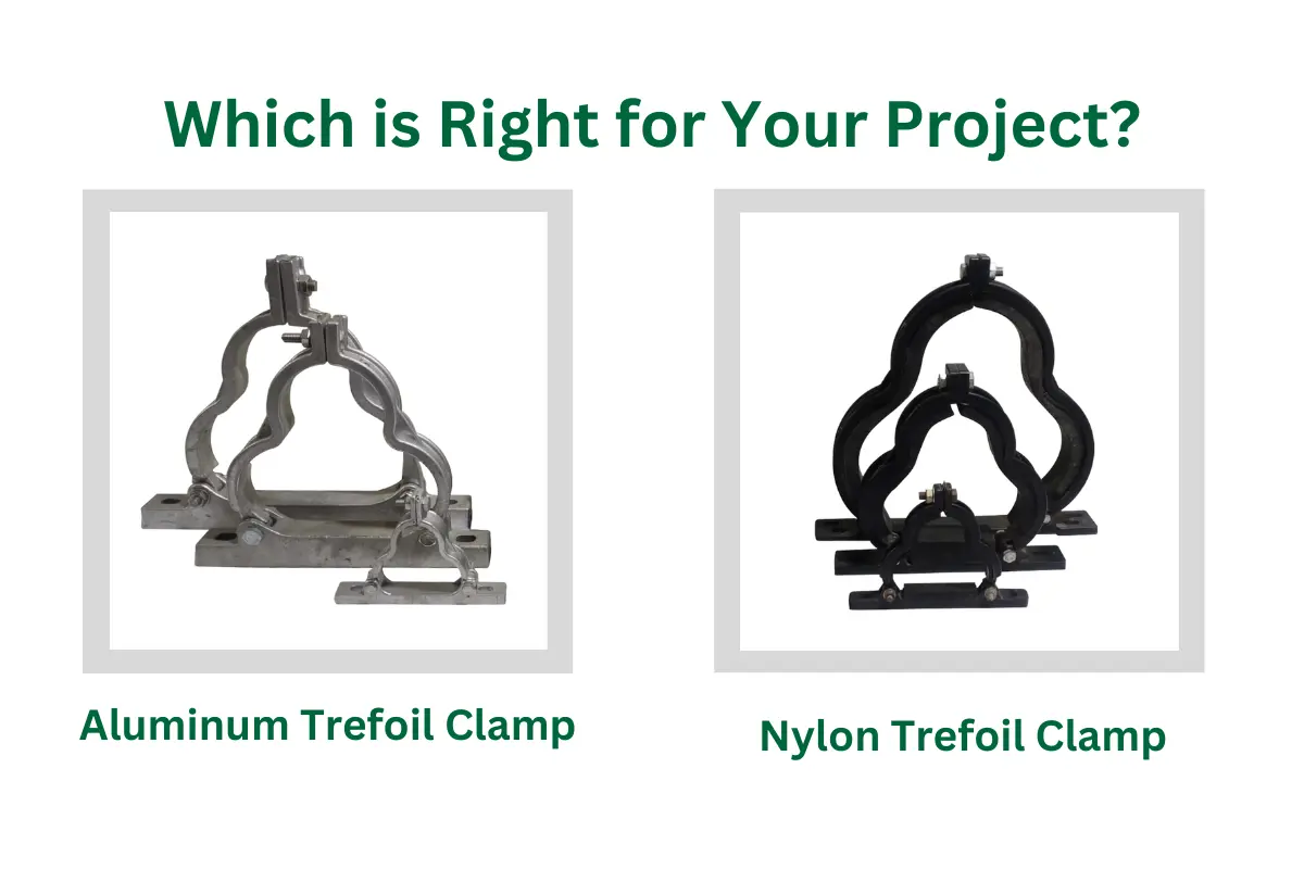 Aluminium vs Nylon Trefoil Clamps: Which is Right for Your Project?